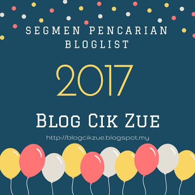 Segmen Pencarian Bloglist 2017 Blog Cik Zue