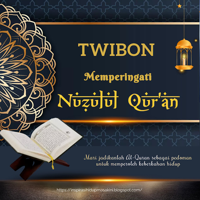 Twibon Memperingati Nuzulul Qur'an 1444 Hijriyah