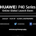 Huawei P40 Series Smartphones Online Global Launch