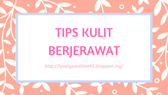 Tips Kulit Berjerawat