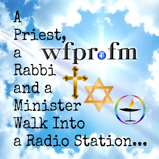 “A Priest, a Minister, and a Rabbi Walk Into a Radio Station”