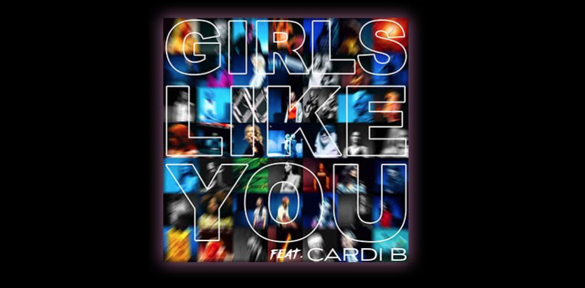 Arti Lirik Lagu Maroon 5 Girls Like You Ft Cardi B Arti