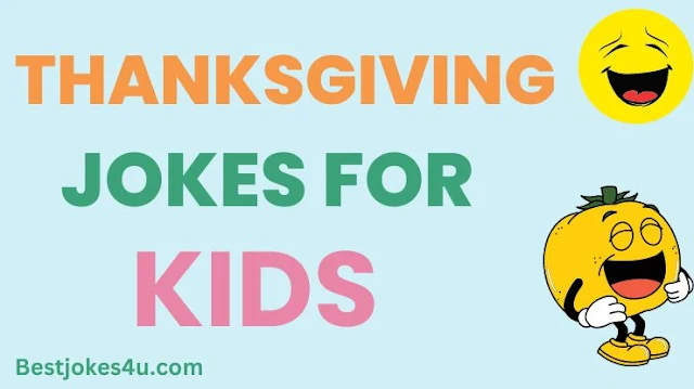 Thanksgiving jokes for kids