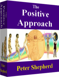 Free Ebook : The Positive Approach - Peter Shepherd Images
