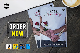 REVIEW OF ‘NOT A LOVE STORY’ BY AAMIR SHAHJAHAN