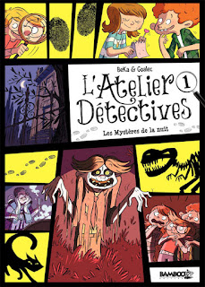 [7BD] L'Atelier Détectives tome 1 - Les mystères de la nuit