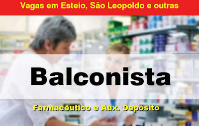 Descontão Farmácias abre vagas para Balconista, Aux. Estoque e outros em São Leopoldo, Esteio e região metropolitana