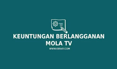 keuntungan-berlangganan-mola-tv