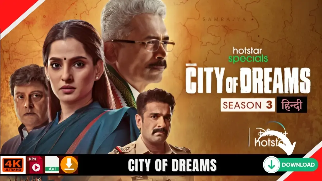 City Of Dreams [2023] Season 3 All Episodes In Hindi Watch Online