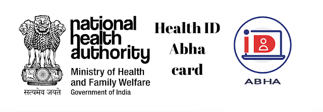 Abha Card Benefit- आयुष्मान भारत योजना के अंतर्गत Abha Card , Health Card बनवाने के आसान स्टेप