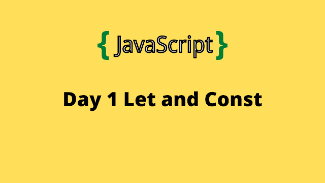 HackerRank Day 1: Let and Const 10 days of javascript solution