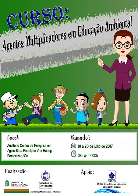 Pentecoste: Curso para Agentes Multiplicadores em Educação Ambiental começa amanhã dia 18