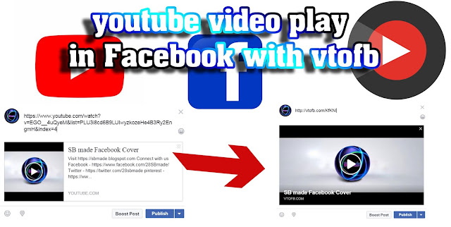 youtube video play in facebook with vtofb