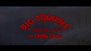 Big Trouble in Little China title