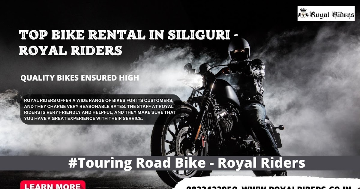 Top Bike Rental in Siliguri - Royal Riders