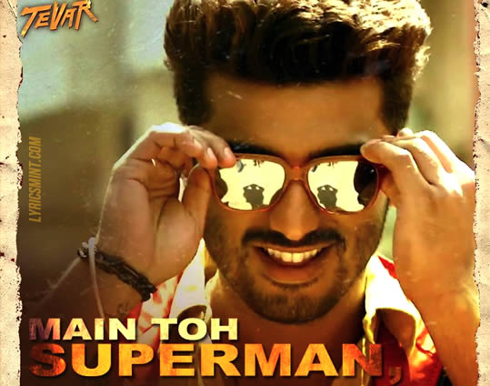 Superman from Tevar starring Arjun Kapoor