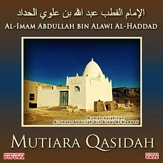 Mp3 Qasidah Al-Imam Al-Habib Abdullah Bin Alawi Al-Haddad Terlengkap