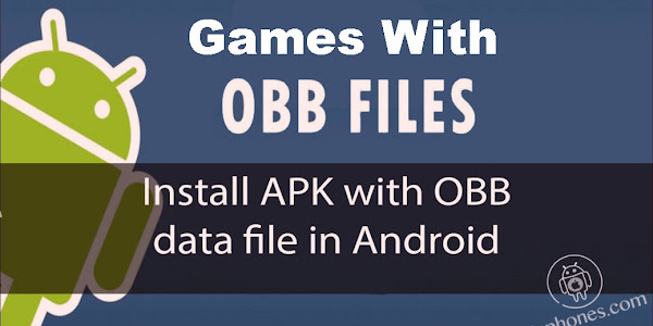 How to install OBB data + Apk games on android without pc