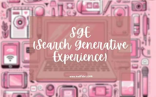 SGE Search Generative Experience