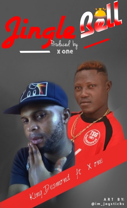 [music] king Desmond ft x one - jingle bell (prod. By x one)