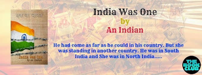 Tornado Giveaway: INDIA WAS ONE by An Indian