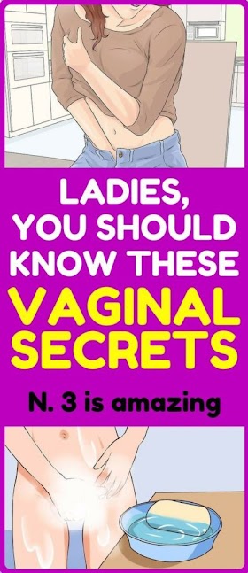 EVERY GIRL SHOULD KNOW THIS 6 VAGINAL SECRETS