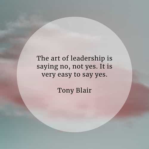 Leadership quotes from great leaders to achieve success