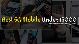 Best 5G Phones 2023 Under 15000, ये हैं भारत के सबसे सस्ते 5G एंड्रॉयड फोन, 15000 रुपये तक के 5G मोबाइल फ़ोन्स की लिस्ट,