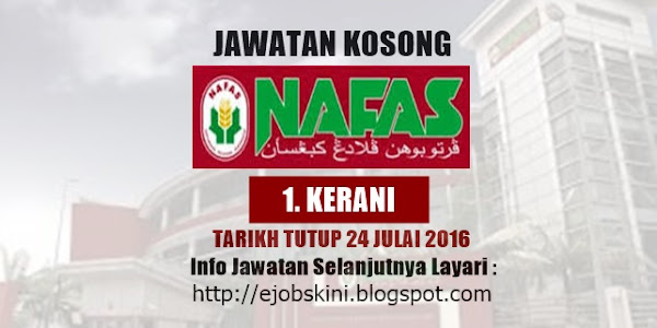 Jawatan Kosong Terkini di Nafas - 21 Julai 2016