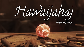 Hawaijahaj Lyrics in English - Sajjan Raj Vaidya