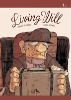Living Will (Série Completa), de André Oliveira, Joana Afonso e Pedro Serpa - Ave Rara