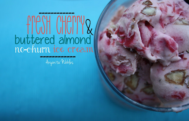 Fresh Cherry and Buttered Almond No Churn Ice Cream from www.anyonita-nibbles.com