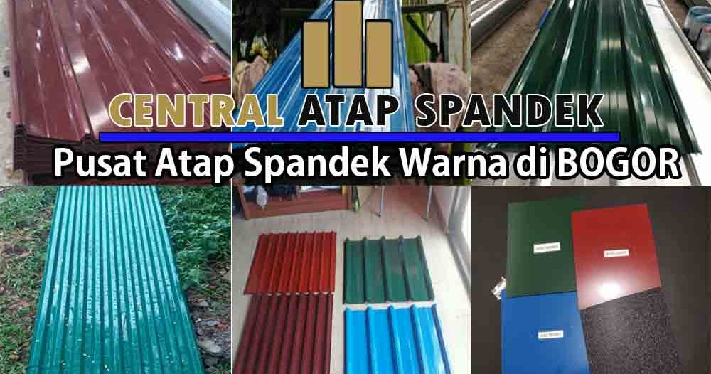  Harga  Atap  Spandek Warna Leuwisadeng Murah Terbaru 2022 