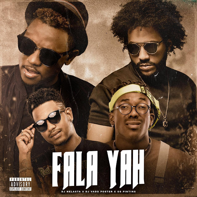 Dj Nelasta & Dj Vado Poster ft. Os Pintins - Fala Yah (Tarraxinha) SÓ 9DADES MUSICAIS