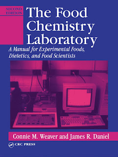 The Food Chemistry Laboratory A Manual for Experimental Foods, Dietetics, and Food Scientists, 2nd Edition PDF