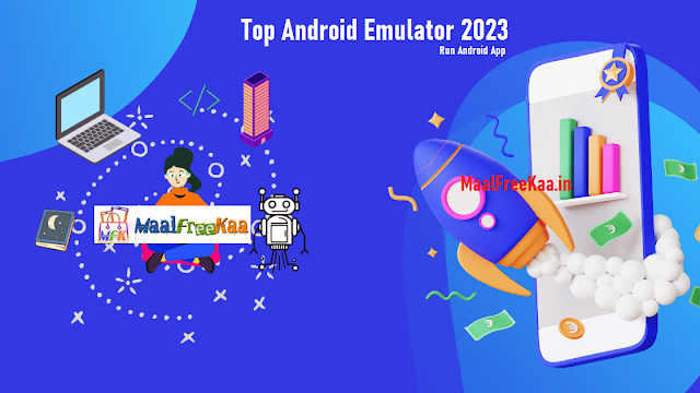 Best Android Emulators 2023