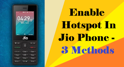 Hotspot in Jio Phone