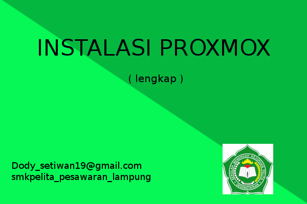 INSTALASI PROXMOX ( lengkap )