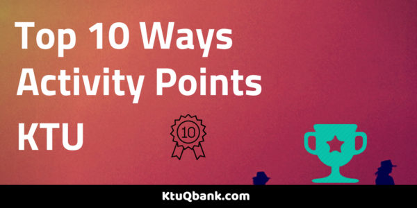 Top 10 Ways To Earn Activity Points In KTU (2)