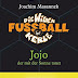 Herunterladen Die Wilden Fußballkerle Band 11: Jojo der mit der Sonne tanzt (Die Wilden Fußballkerle-Serie, Band 11) Hörbücher