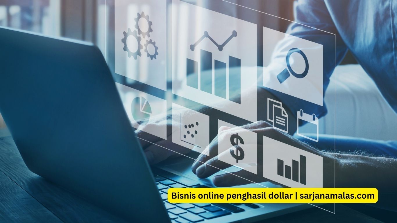 Bisnis online penghasil dollar