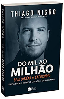 Do Mil ao Milhão. Sem Cortar o Cafezinho. (Português) Capa Comum – Edição padrão, Edição padrão, Edição padrão