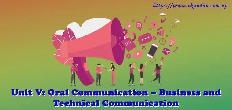 Oral Communication – Business and Technical Communication