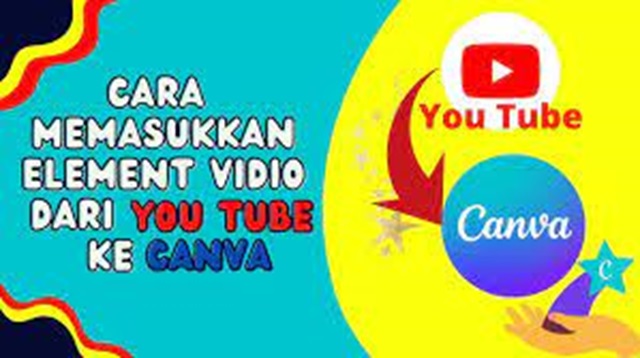 Cara Memasukkan Video YouTube ke Canva