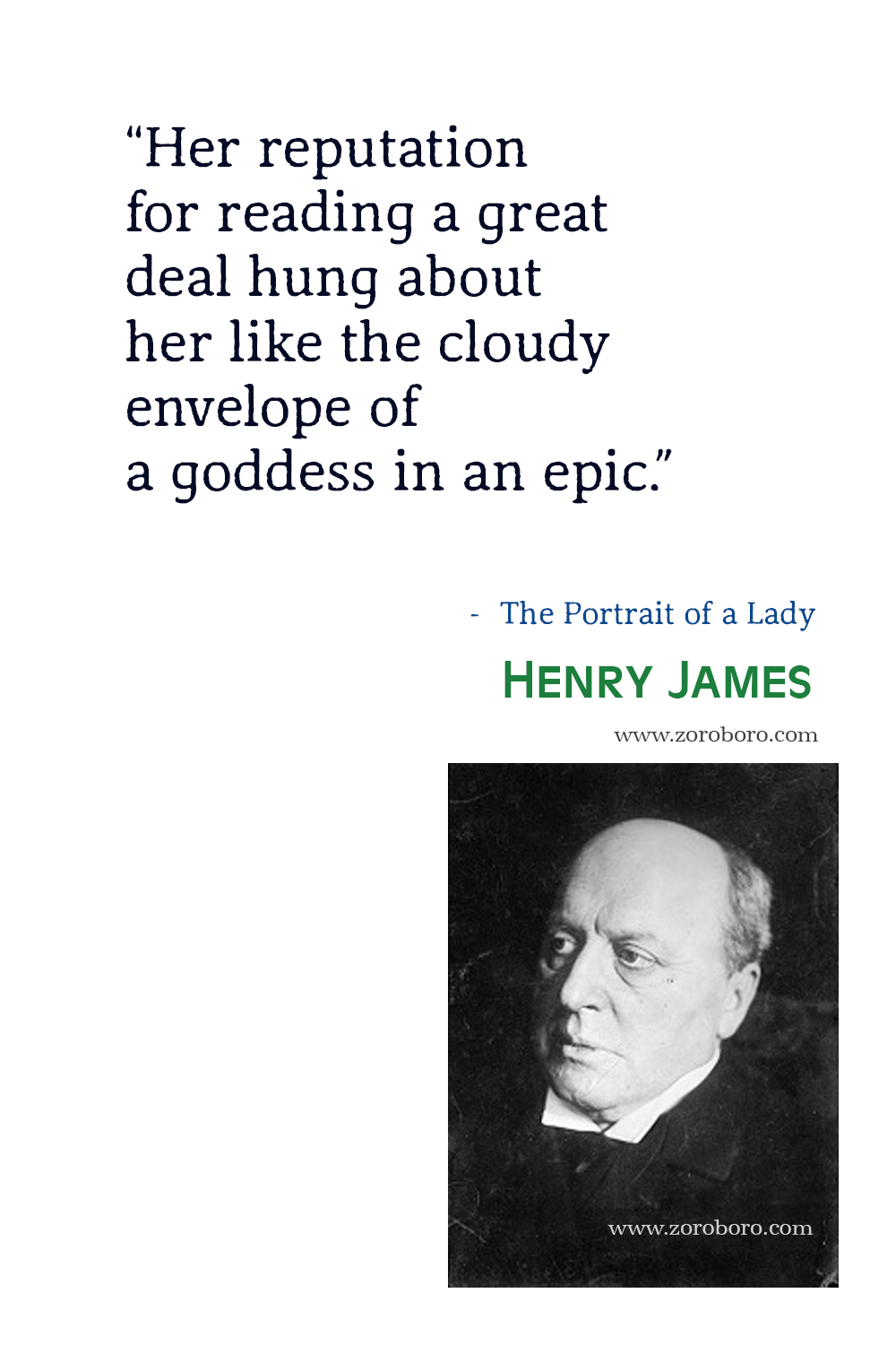 Henry James Quotes, Henry James The Portrait of a Lady Quotes, Henry James Books, Henry James Roderick Hudson Quotes. Henry James Short Stories.