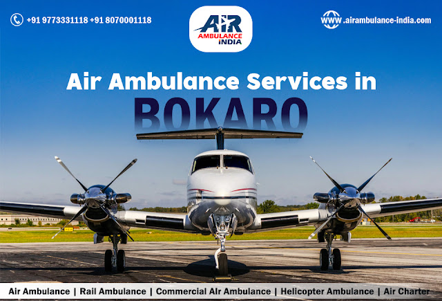 Air Ambulance Services in Bokaro