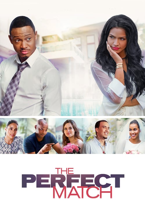 [VF] The Perfect Match 2016 Film Complet Streaming
