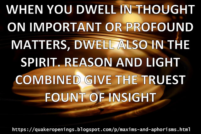 Text overlaid on an image of candlelight reflecting in rippling water. Text reads "when you dwell in thought on important or profound matters, dwell also in the Spirit. Reason and Light combined give the truest fount of insight.