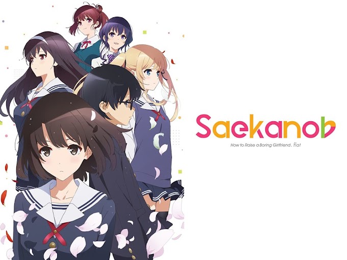 Saekano Season 2 (Saekano :How to raise a boring Girlfriend.flat)