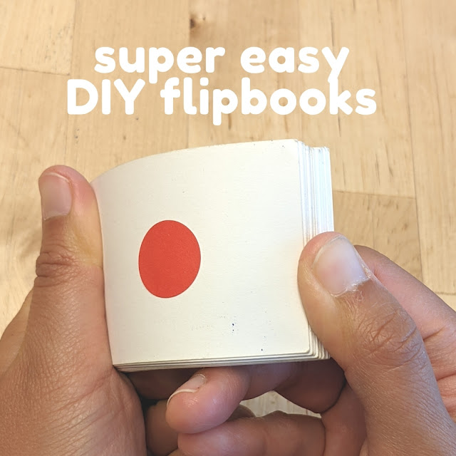 How to make super easy and fun DIY flipbooks with kids